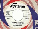 LITTLE MUMMY Oh Baby Please / Where You Jack FEDERAL 45 R&B tittyshaker NM Hear