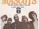 MASCOTS You're Never Gonna Find Me RARE swedish psych 45 garage MOD DANCER HEAR