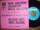 BENNY (QUICK) & PETRA Orig. D Columbia PS Single  SEHR SCHÖNER ZUSTAND  MINT
