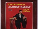 JOHNNY ZAMOT: The Latin Soul Of LP rare Latin
