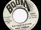 Northern Soul - Dean Parish - Determination/Tell Her - BOOM WD.