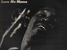 Luther Allison and the blue nebulae Love Me Mama LP near mint vinyl