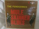The Fendermen Mule Skinner Blues SOMA MONO Press Clean