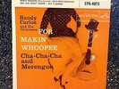 Near Mint Randy Carlos EP For Makin' Whoopee 1957 Cha-Cha-Cha and Merengue