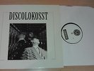 Rare DISCOLOKOSST LP / Swiss PUNK KBD Sida Vitriol Metal Urbain Reich Orgasm