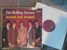The Rolling Stones- Around And Around- DECCA-BLK 16 315-P weinrot+ Golden Label