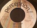 OTIS SMITH - LET HER GO / ALLEY FULL OF TRASH AND BOTTLES  PERCEPTION  ORIG