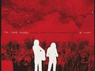 The White Stripes - Under Great White Northern Lights B-Shows Third Man Vault