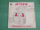 ZE MANEL & 2M G-B TUSTUMUNHOS DI AONTI LP COBIANA SUPER MAMA DJOMBO AFROFUNK ??