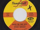 STEVE WRIGHT Back To The City on Thunderball M- 45 TEXAS garage HEAR