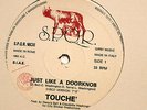 TOUCHE-JUST LIKE A DOORKNOB-ITALO DISCO BOOGIE 12