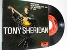 TONY SHERIDAN ( sans les Beatles ) - RARE ---- EP POLYDOR 21978