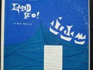 Musket BOB JAMES & JACK O'BRIEN land ho LP VG+ University of Michigan 1961