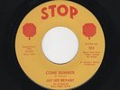 Boston Northern JAY DEE BRYANT/BABY CORTEZ Come Summer/I Could Have Cried HEAR