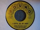 Jimmie Preacher Ellis Put Your Hoe To My Row / Gotta See My Baby Round 1036 EX