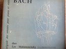 rare french edition PAUL MAKANOWITZKY   NOEL LEE    BACH SONATAS 50'S LUMEN