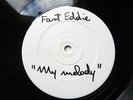 •FAST EDDIE-MY MELODY/SLICK MASTER RICK-HALLOWEEN HOUSE•