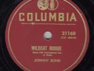 JOHNNY BOND - Columbia 21160 - Wildcat Boogie - 1954 HILLBILLY BOOGIE 78