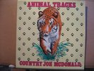 Country Joe mcDonald-Animal Tracks +  free uk post