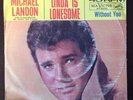 MICHAEL LANDON Linda is Lonesome on RCA 45 With Picture Sleeve Hear