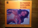 La Ragazza dalla Pelle di Luna Piero Umiliani Zeudi Araya '06 2x Lp vinyl