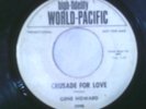 Gene Howard Promo 45 World-Pacific 399 Crusade For Love/Tragedy V+ Condition
