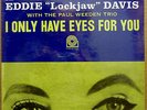 EDDIE 'Lockjaw' DAVIS 