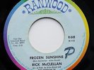 Rick McClellan RARE Ranwood Mod Pop Psych 45rpm Frozen Sunshine