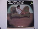 Arthur Conley Sweet Soul Music Mono LP 1967 plus two 45s WOW
