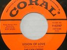 THE EXPLORERS 45 Vision of Love CORAL White DOO WOP Excellent ORIGINAL #BB1435