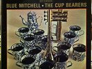 BLUE MITCHELL - THE CUP BEARERS LP Jazz Riverside Microgroove RS 9439