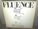 FLUENCE Same 1975 Rare ORIG 1st  FRENCH Pole LP PROG Pascal COMELADE NM