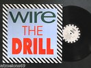 WIRE STUNNING MINT UK 1ST LP 1991 THE DRILL VERY RARE MUTE LABEL INDIE SUPERB