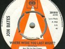 JON BATES*WHERE WERE YOU LAST NIGHT*DEMO*SOUL*LISTEN TO IT