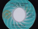 Northern Soul 45 FANTASTIC FOUR Can't Stop Looking For My Baby RIC TIC HEAR VG++