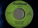 RARE SOUL  CHUCK WELLS  the love knot  GOLDLEAF 340  GREAT