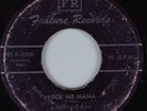 Blues 45 LIGHTNIN SLIM Rock Me Mama FEATURE HEAR