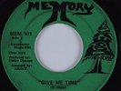 Garage Fuzz Funk Breaks 45 BACKWOOD MEMORY Give Me Time MEMORY HEAR