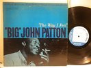 JOHN PATTON the way I feel BLUE NOTE NEW YORK MONO RVG