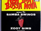 ZOOT SIMS w/AL COHN+KENNY BURRELL NEW BEAT BOSSA NOVA RARE ORIG '62 MONO LP NM