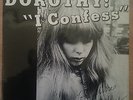Dorothy - I Confess Industrial Records 7