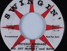 R&B Rocker 45 BIG JAY MCNEELY Psycho Serenade SWINGIN HEAR