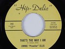 R&B Soul 45 JIMMIE PREACHER ELLIS That's The Way I Am HIP-DELIC HEAR VG++