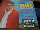 ELVIS PRESLEY - Com Caipira Nao LP BRAZIL MONO ===DIFERENT of 7 45 ep 78 promo