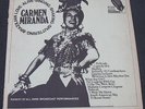 CARMEN MIRANDA - RAREST OF ALL RARE BROADCAST PERFORMANCE MIRC 809  lp