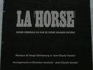Serge Gainsbourg & Jean Claude Vannier La Horse (45T édition limitée neuf)