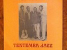 TENTEMBA JAZZ - la determination  KILLER AFRO MANDING  PERFECT CONDITION