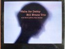 BILL EVANS TRIO-Waltz for Debby 1st Mono Riverside USA Blue/Silver RPL 399 GD/VG