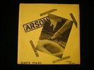 Arson - White Folks 7