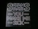 Satans Rats - You Make Me Sick 7